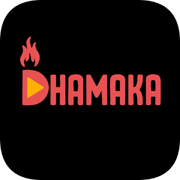 Dhamaka  MOD APK
